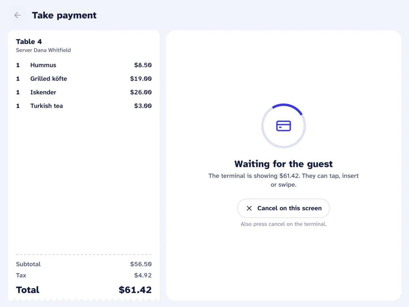 Payment screen waiting for the guest to tap, insert or swipe on the terminal